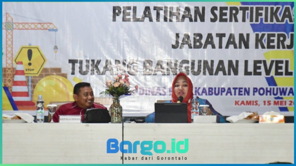 Buka Pelatihan Sertifikasi Tukang Bangunan, Pemkab Pohuwato Dorong Pekerja Konstruksi Miliki Kompetensi Bersertifikat